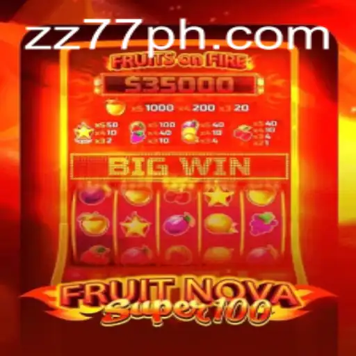 Unveiling the Excitement of FruitNovaSuper100: A Comprehensive Guide